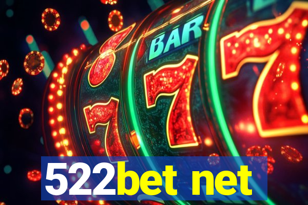 522bet net